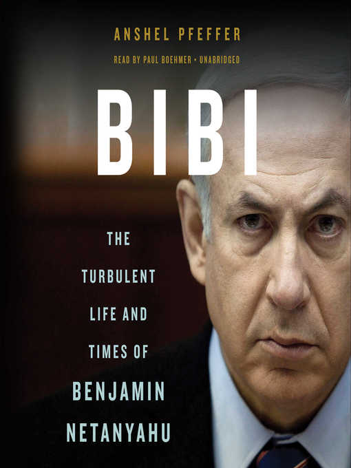 Title details for Bibi by Anshel Pfeffer - Available